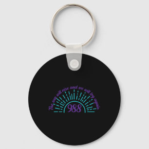 The Sun Will Rise Suicide Prevention Awareness Pos Keychain