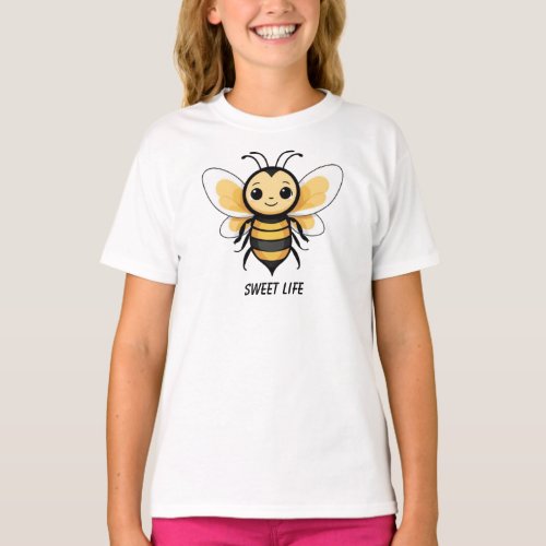 The Sweet Life  Funny Quote of a Buzzing Bee T_Shirt