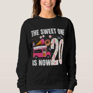 The Sweet One Is Now 20 Years Old 20th Birthday Ic Sweatshirt