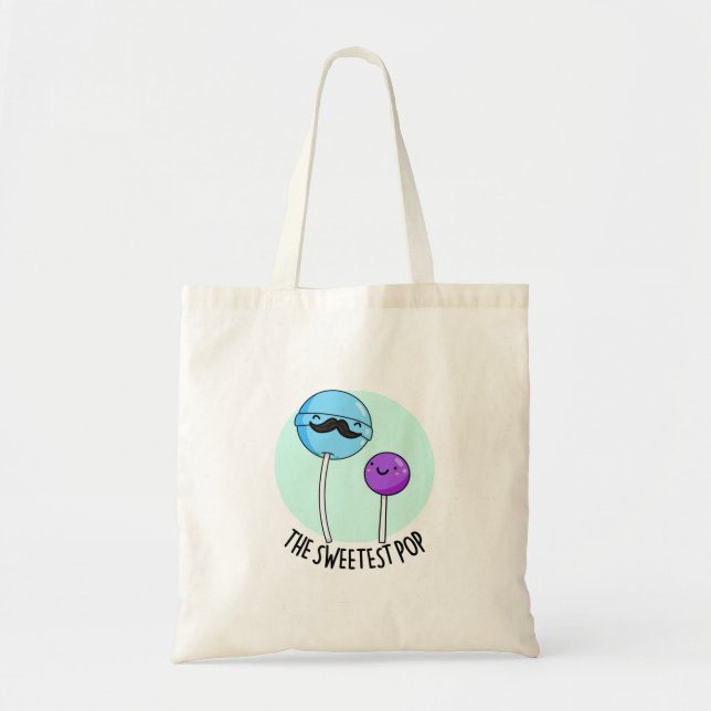 The Sweetest Pop Funny Lollipop Pun  Tote Bag (Front)