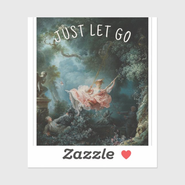 The Swing by Fragonard – Just Let Go Sticker (Sheet)