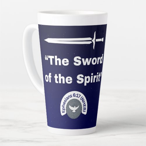 The Sword of the Spirit Latte Mug