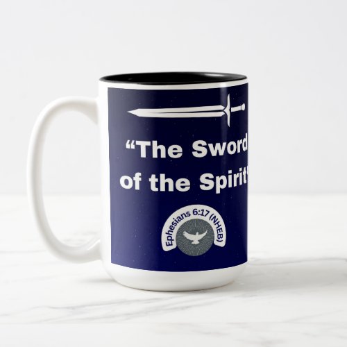 The Sword of the Spirit _ Two Tone Mug