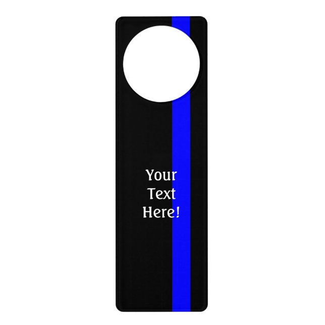 The Symbolic Thin Blue Line on Black Door Hanger (Front)