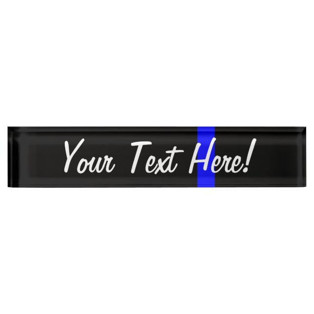 The Symbolic Thin Blue Line on Black Name Plate (Front)