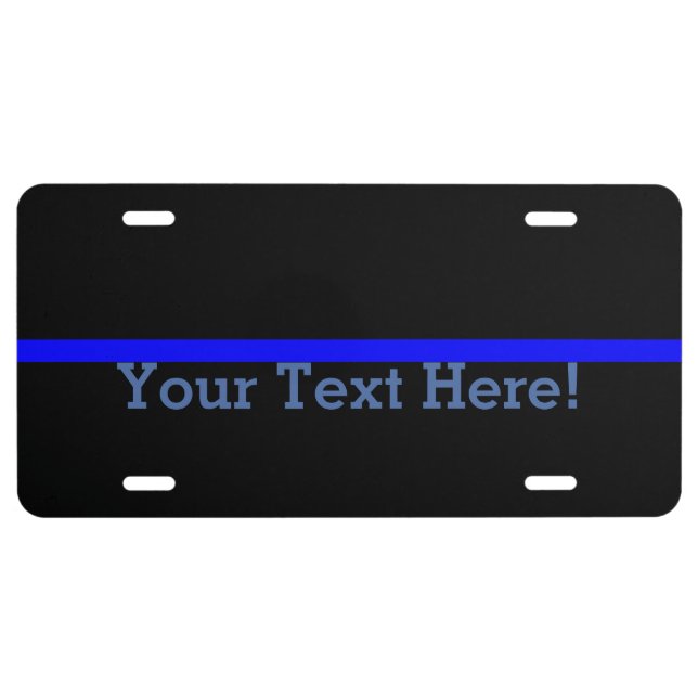 The Symbolic Thin Blue Line Personalize This License Plate (Front)