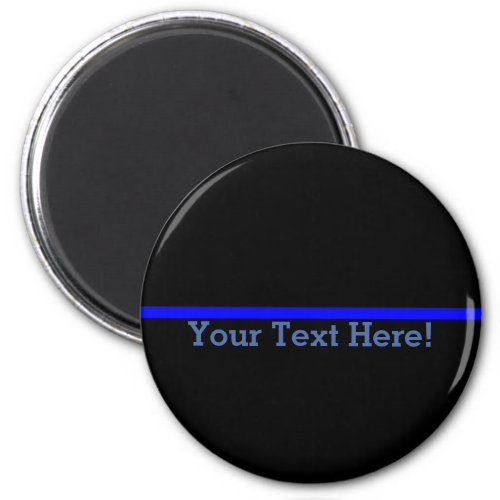 The Symbolic Thin Blue Line Personalize This Magnet