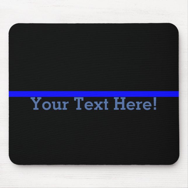 The Symbolic Thin Blue Line Personalize This Mouse Pad (Front)