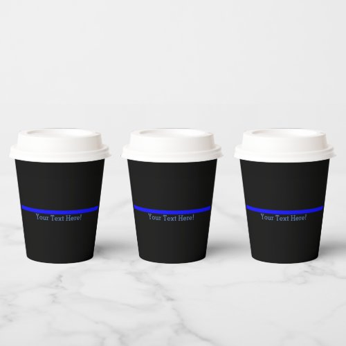 The Symbolic Thin Blue Line Personalize This Paper Cups