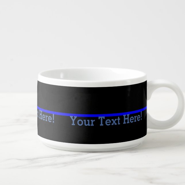 The Symbolic Thin Blue Line Your Text on Black Bowl (Left)