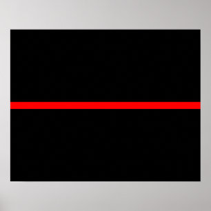 The Symbolic Thin Red Line on Solid Black Poster