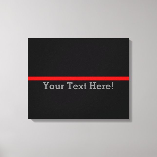 The Symbolic Thin Red Line Personalize This Canvas Print (Front)
