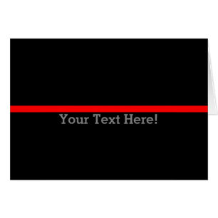 The Symbolic Thin Red Line Personalize This Cards