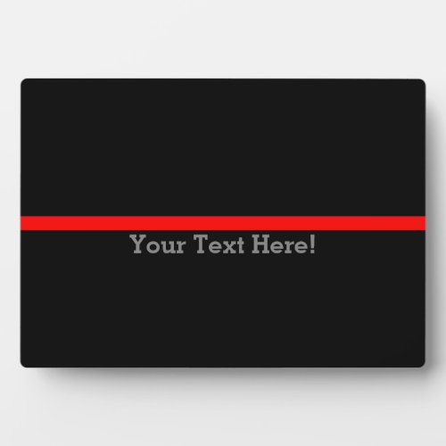 The Symbolic Thin Red Line Personalize This Plaque