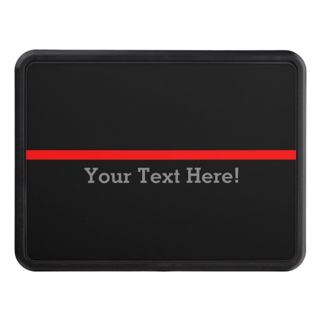The Symbolic Thin Red Line Personalize This Trailer Hitch Cover (Front)