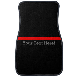 The Symbolic Thin Red Line Your Text on Black Car Floor Mat