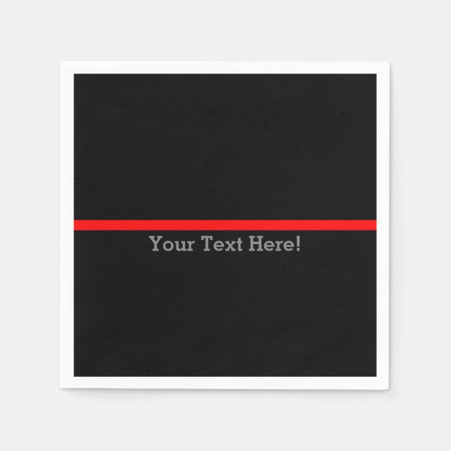 The Symbolic Thin Red Line Your Text on Black Napkins (Front)