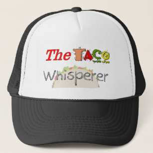 The Taco Whisperer Trucker Hat