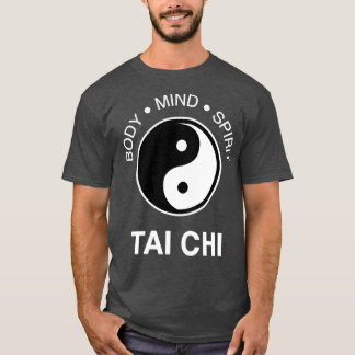 The Tai Chi Body Mind Spirit 1 T-Shirt