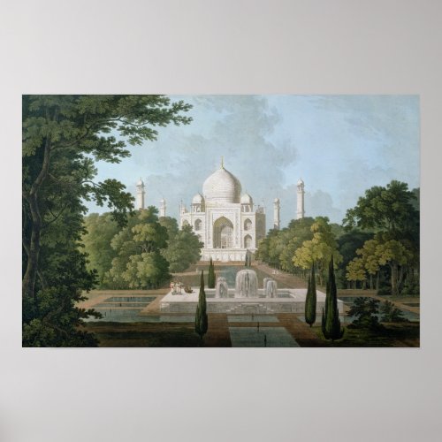 The Taj Mahal Agra from the Garden Poster
