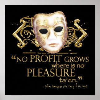 The Taming of the Shrew Quote (Gold Version) Poster