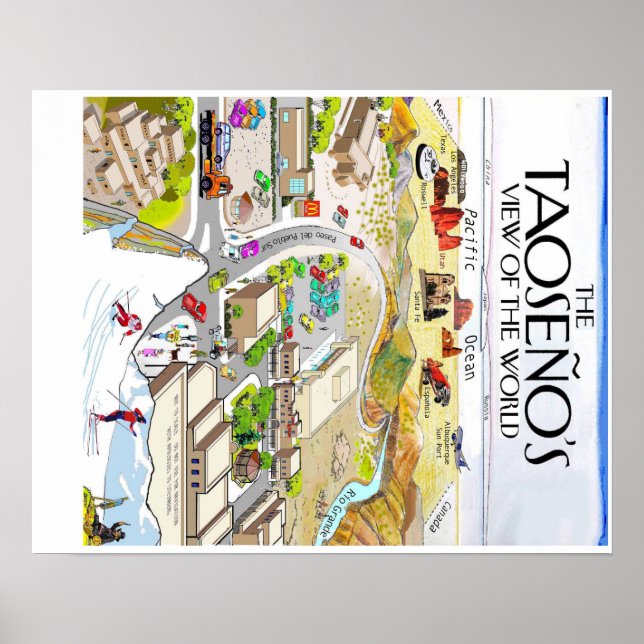 The Taoseño's View of the World Poster (Front)