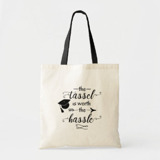 The tassel is worth the hassle tote bag