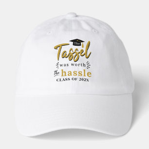 The Tassel Was Worth the Hassle 2025 Graduate Hat