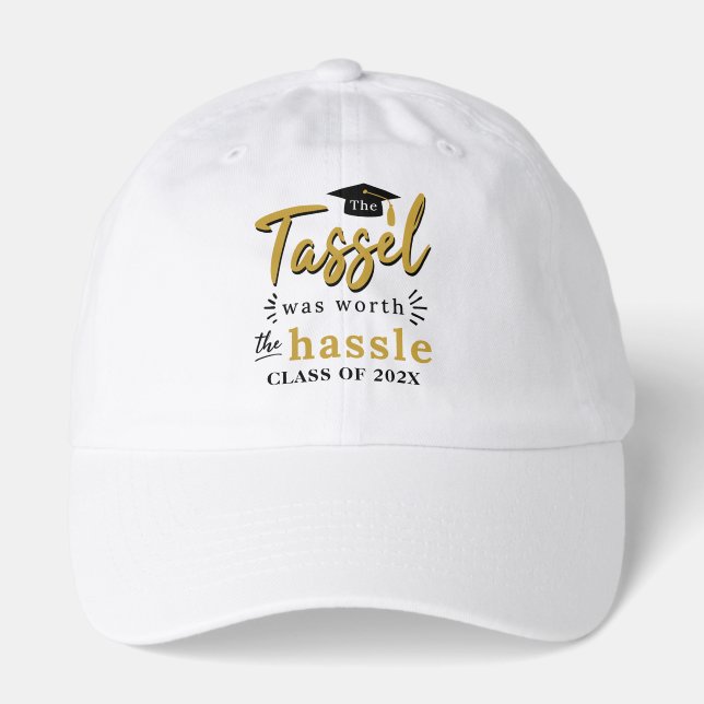 The Tassel Was Worth the Hassle 2026 Graduate Hat (Front)