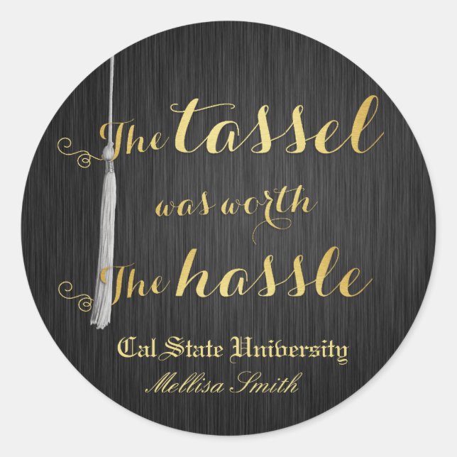 The tassel was worth the hassle - Class of 2014 Classic Round Sticker (Front)