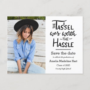 The Tassel Was Worth The Hassle Graduation Photo Announcement Postcard