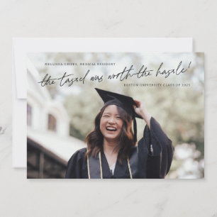 The Tassel Was Worth The Hassle Script Graduation Announcement