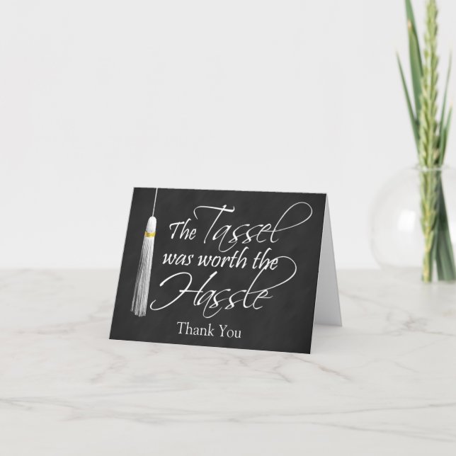 The Tassel Was Worth the Hassle Thank You Card (Front)