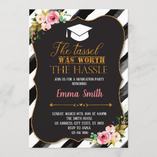 The tassel was worth the hassle word invite