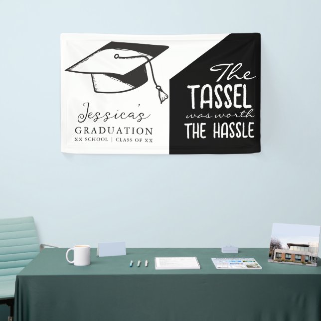 The Tassle Was Worth The Hassle Graduate Black Banner (Tradeshow)
