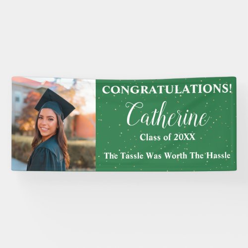 The Tassle Was Worth The Hassle Quote Photo  Banner