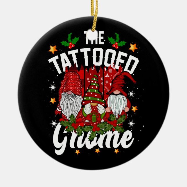 The Tattooed Gnome Squad Matching Family Christmas Ceramic Ornament (Front)