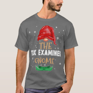 The tax examiner Gnome Family Matching Christmas O T-Shirt