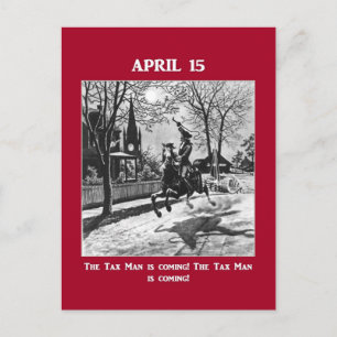 The Tax Man Is Coming! Postcard