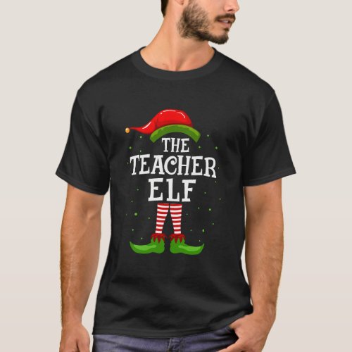 The Teacher Elf Christmas Matching Family Pajama C T_Shirt