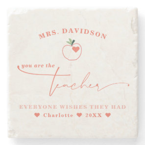 The Teacher Everyone Wishes They Had | Monogram Stone Coaster
