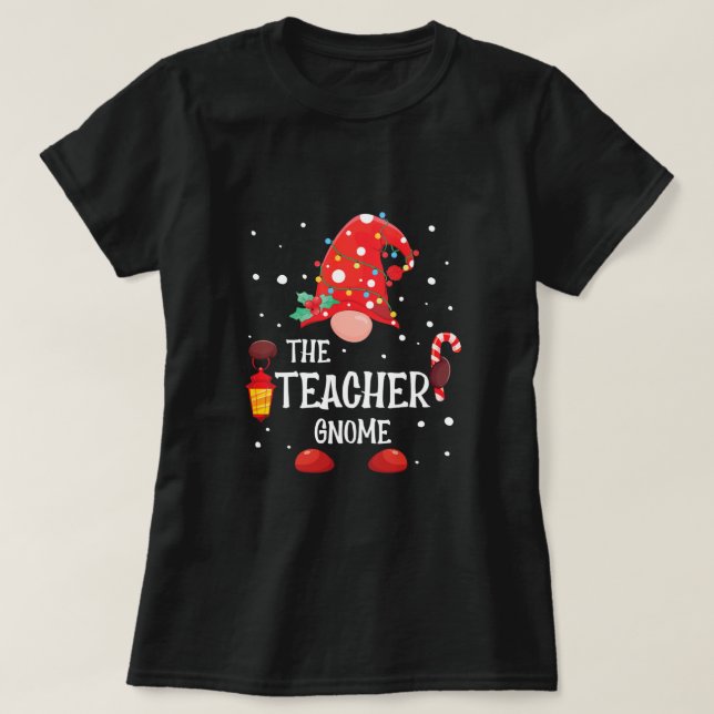 The Teacher Gnome Matching Family Christmas Gnome  T-Shirt (Design Front)