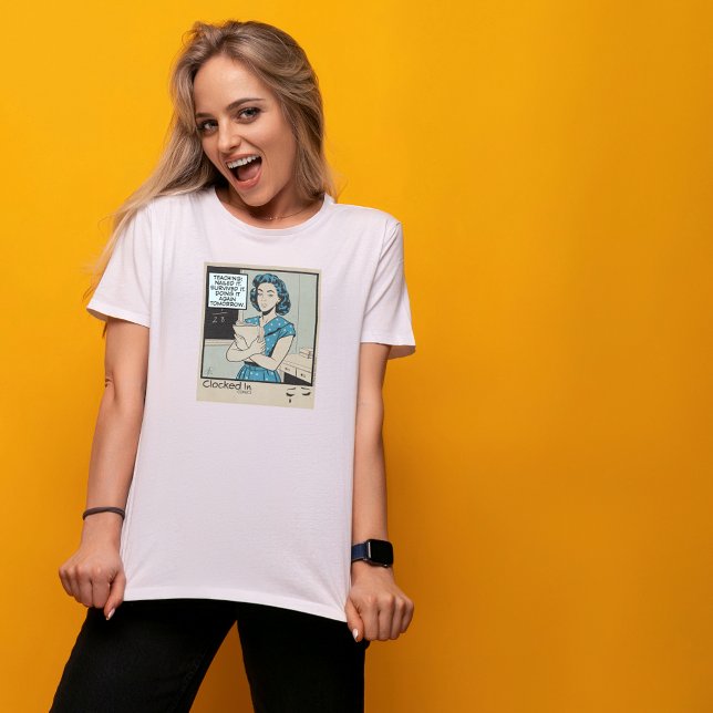 The Teacher Life T-Shirt (Creator Uploaded)