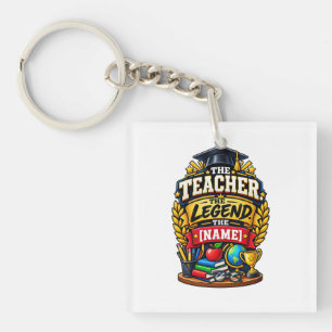 The Teacher The Legend Personalized Educator Keychain