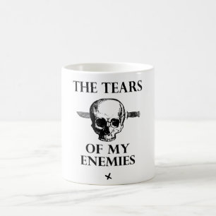 The Tears of My Enemies Mug