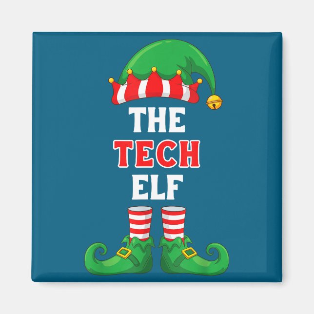 The Tech Elf Shirt Christmas For It Guy Tech Suprt Magnet (Front)