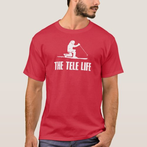 The Telemark Ski Life T_Shirt