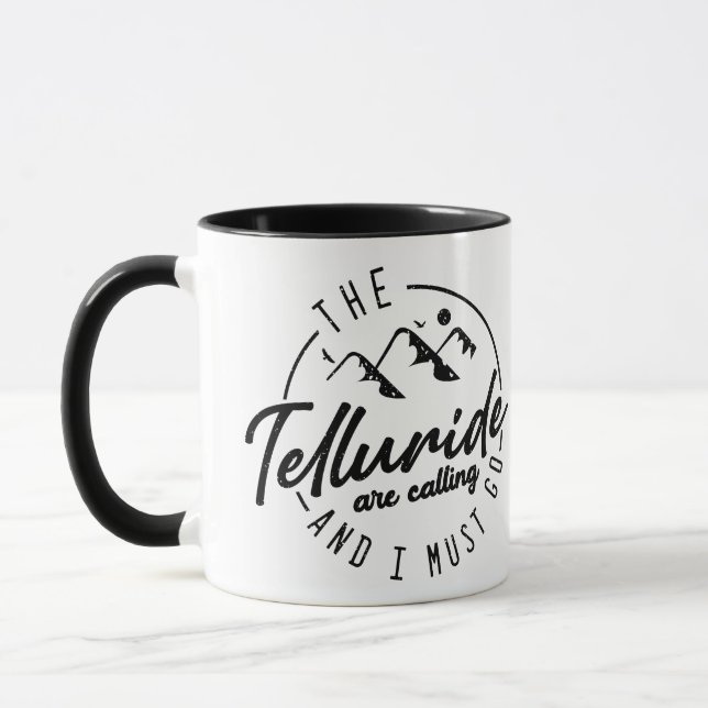 The Telluride Are Calling - Colorado Mountains Mug (Left)
