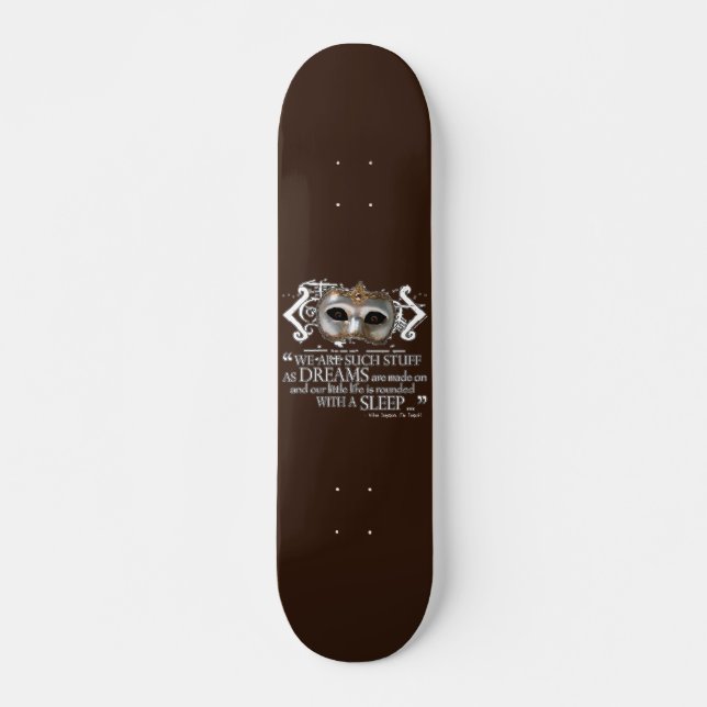The Tempest Quote Skateboard Deck (Front)