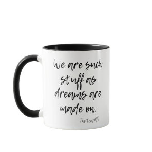 THE TEMPEST SHAKESPEARE DREAMS QUOTE MUG